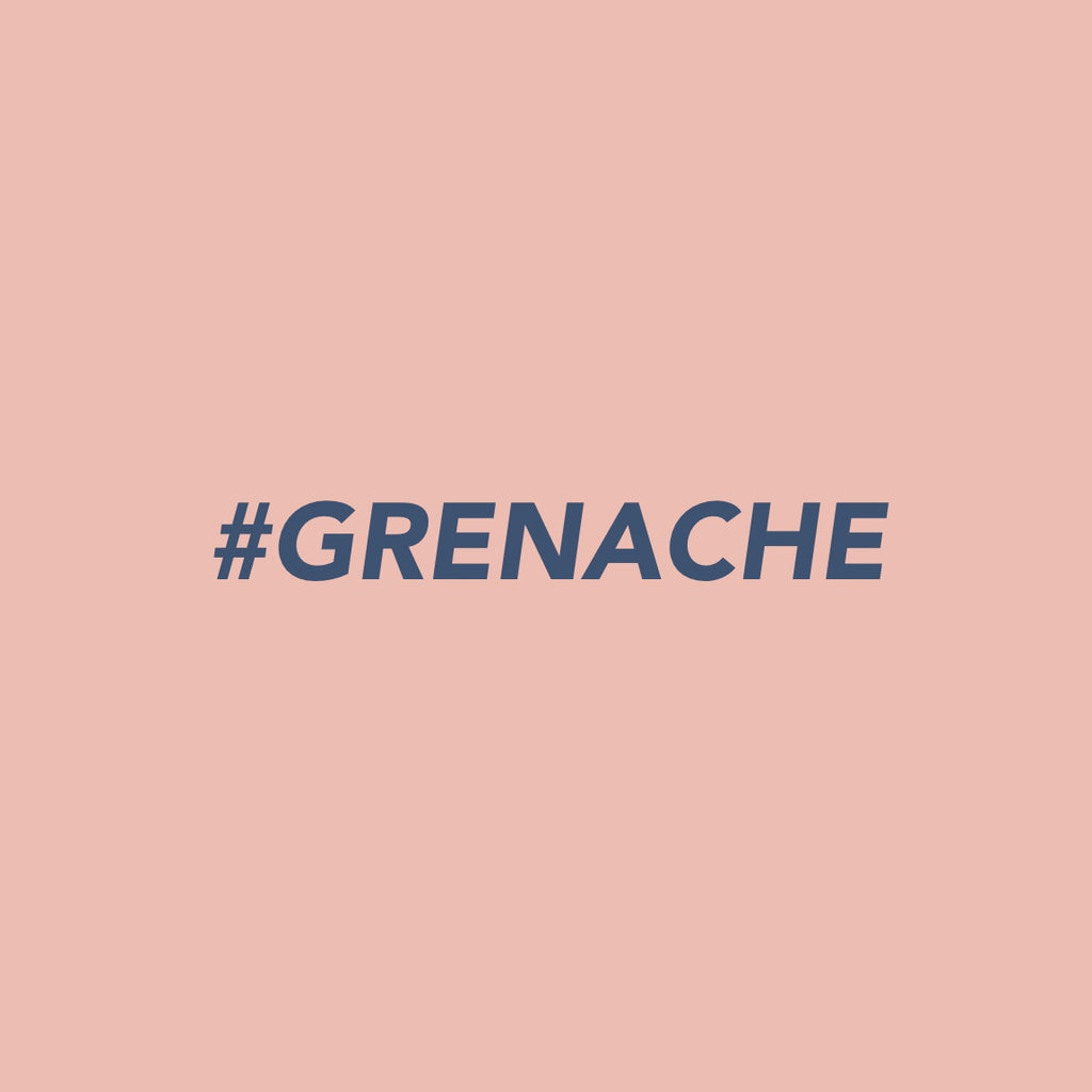 Surrender the Summer and embrace Grenache